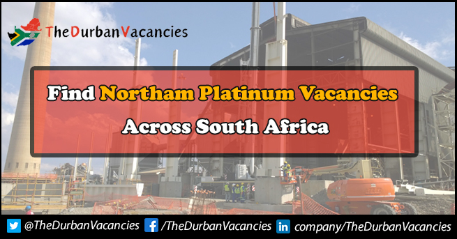 Northam Platinum Vacancies | Internship Opportunity Available Apply Online Northam Platinum Vacancies