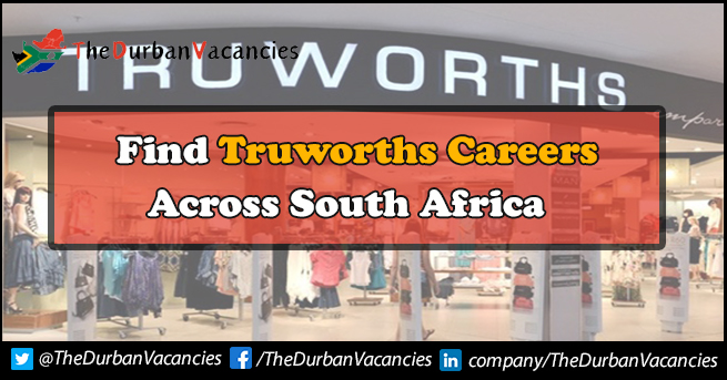 Truworths Careers | Submit Job Application Online Truworths Careers