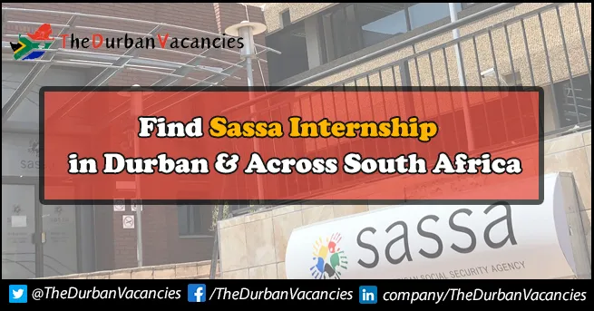 SASSA Internships Are Currently Available For Freshers SASSA Internships